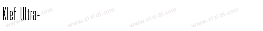 Klef Ultra字体转换